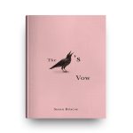 The Black Bird’s Vow